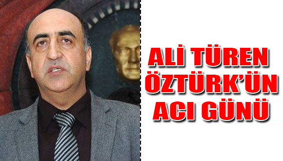 Öztürk’ün Acı Günü
