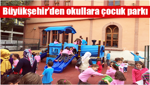Trabzon Büyükşehir Belediyesinden okullara çocuk parkı