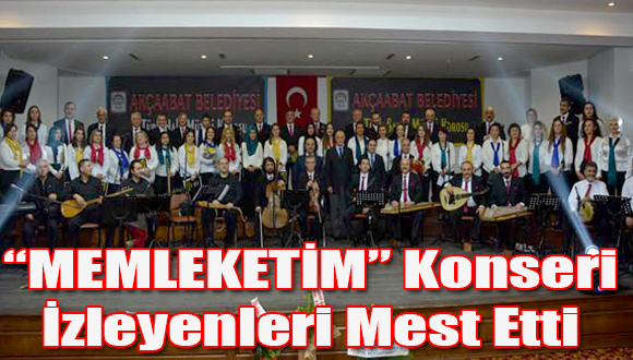 “MEMLEKETİM” Büyüledi