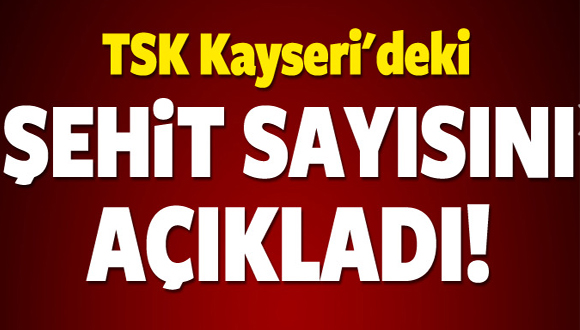 TSK şehit sayısını açıkladı!