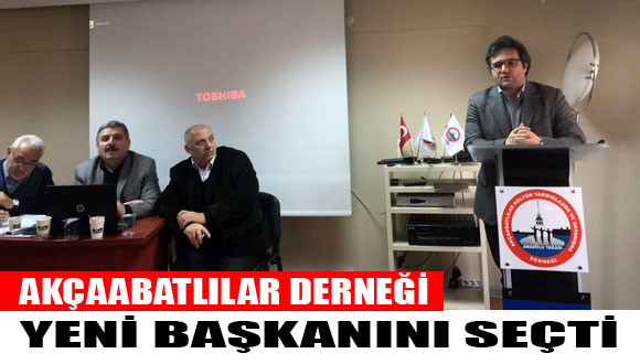 Akçaabatlılar Derneği Yeni Başkanını Seçti