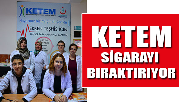 KETEM Sigarayı Bıraktırıyor