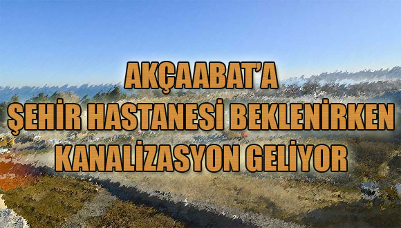 Akçaabat’a Büyük Şok