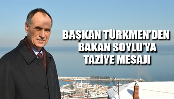 Başkan’dan Bakan’a Taziye Mesajı