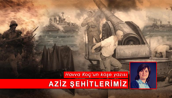 AZİZ ŞEHİTLERİMİZ