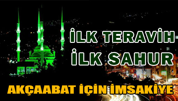 İlk Teravih İlk Sahur