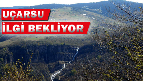 Uçarsu İlgi Bekliyor