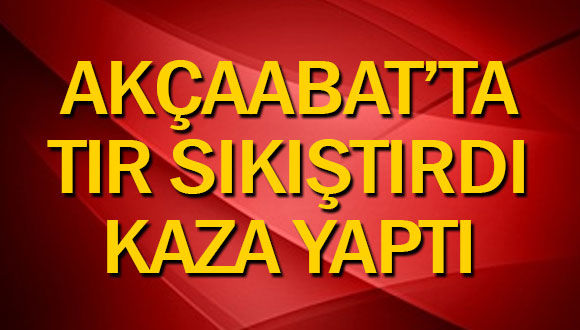 Akçaabat’ta Kaza