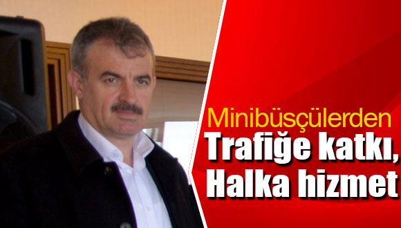 Trafiğe Katkı, Halka Hizmet