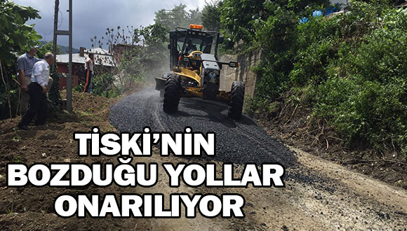 TİSKİ’nin Bozduğu Yollar Onarılıyor
