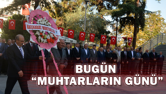 Muhtarlar Günü Kutlandı
