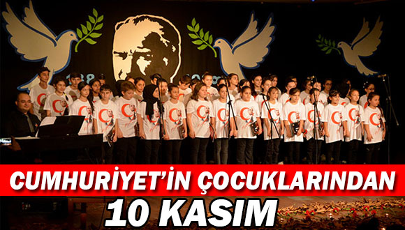 Cumhuriyet’in Çocuklarından 10 Kasım