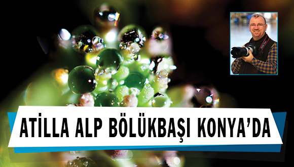 Atilla Alp Bölükbaşı Konya’da