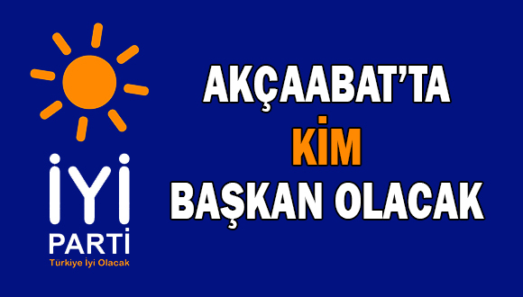 Akçaabat’ta Kim Başkan Olacak