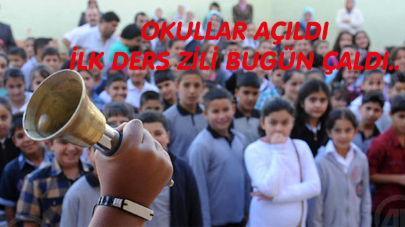 İLK DERS ZİLİ BUGÜN ÇALDI