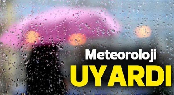 METEOROLOJİ UYARDI!